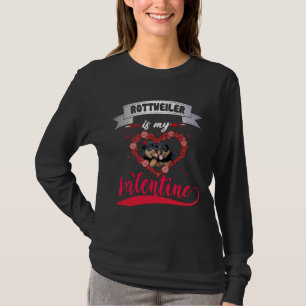 Dog Lover Rottweiler   Is T-Shirt
