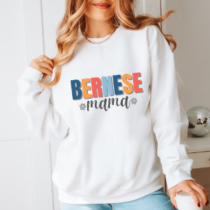 Dog Lovers Modernes Bernese Mama Geschenk für Hund Sweatshirt