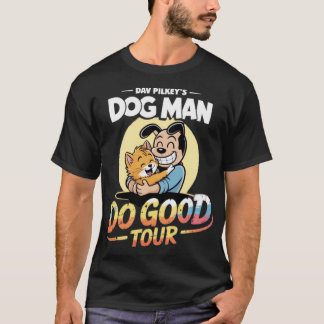 Dog Man Gutes Tun Tour T-Shirt