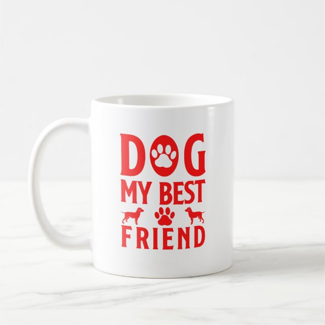 Dog mein bester Freund Kaffeetasse (Links)