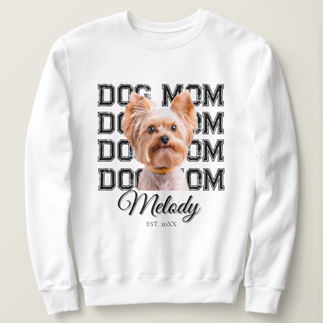 Dog Mom Custom Dog Photo Sweatshirt (Design vorne)