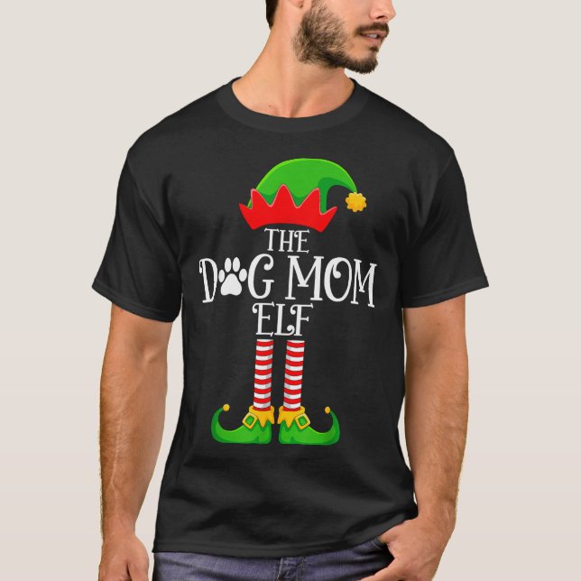 Dog Mom Elf Christmas Family Matching Funny Love E T-Shirt (Vorderseite)