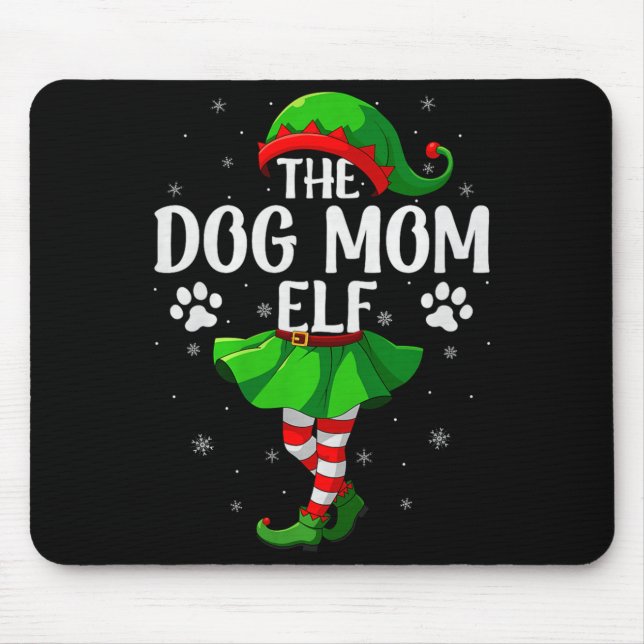 Dog Mom Elf Christmas Girls Women Elf Squad Xmas F Mousepad (Vorne)