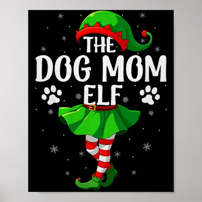 Dog Mom Elf Christmas Girls Women Elf Squad Xmas F Poster (Vorne)