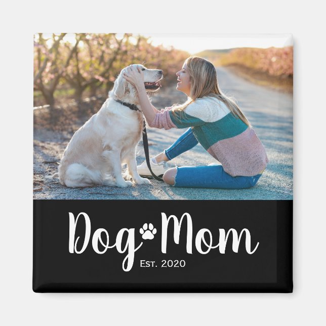Dog Mom Established Photo Gift Magnet (Vorne)