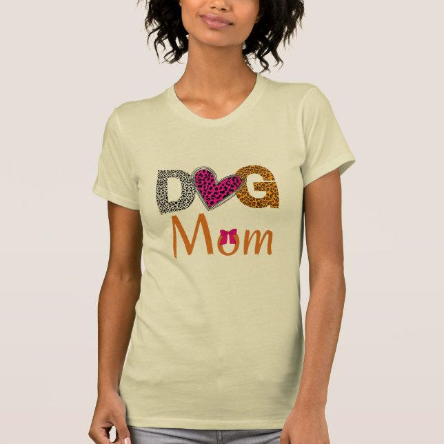 Dog Mom Leopard Print/Trending Dog  Lover Gift T-Shirt (Vorderseite)