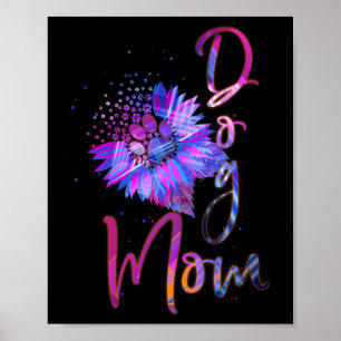 Dog Mom Paw Prints Sunflower Tie Dye Neon Color Poster