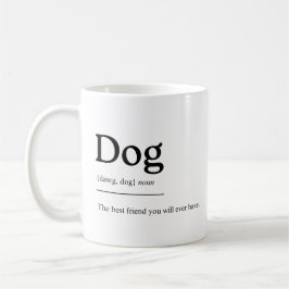 Dog Mug: Man's Best Friend Kaffeetasse