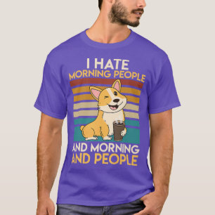 Dog Owner Corgi Eigentümer Coffee Drinker Corgi T-Shirt