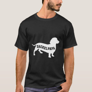 Dog Owner Teckel Dachshund Dogs Dog Lover T-Shirt