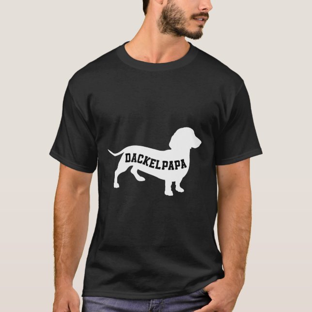 Dog Owner Teckel Dachshund Dogs Dog Lover T-Shirt (Vorderseite)
