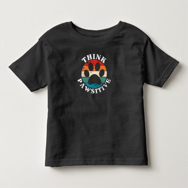 Dog Paw denken Pawsitive T - Shirt (Vorderseite)