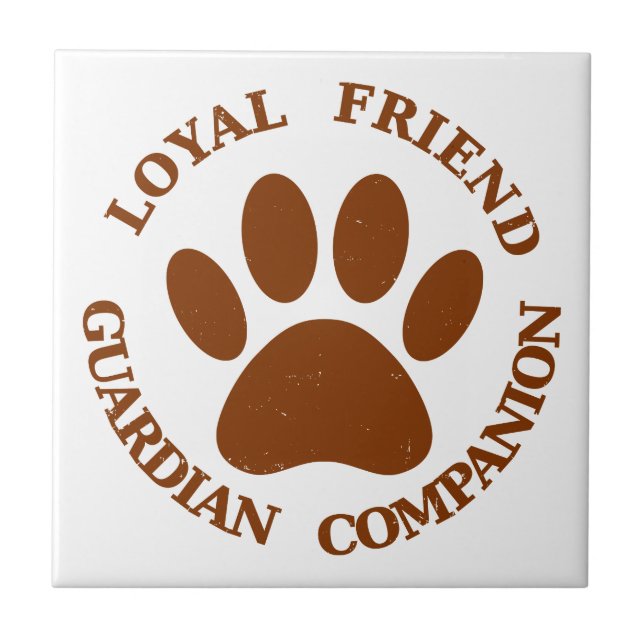 Dog Paw Loyal Friend Fliese (Vorderseite)