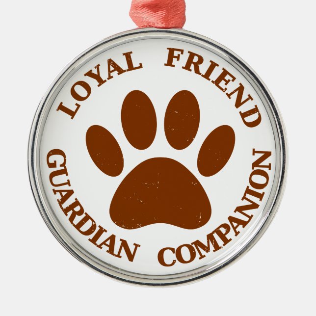 Dog Paw Loyal Friend Ornament Aus Metall (Vorne)