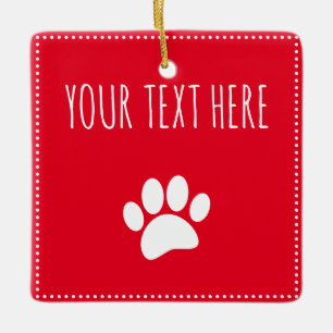 Dog Paw Print Custom Text Red Keramikornament