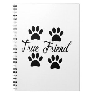 Dog Paw Print True Friends Text Notizblock