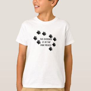Dog Paw Prints mit Niedlichem Sprichwort T-Shirt