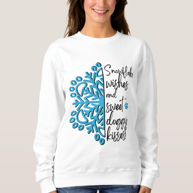Dog Paw Snowflake Doggy Kisses Sweatshirt (Vorderseite)