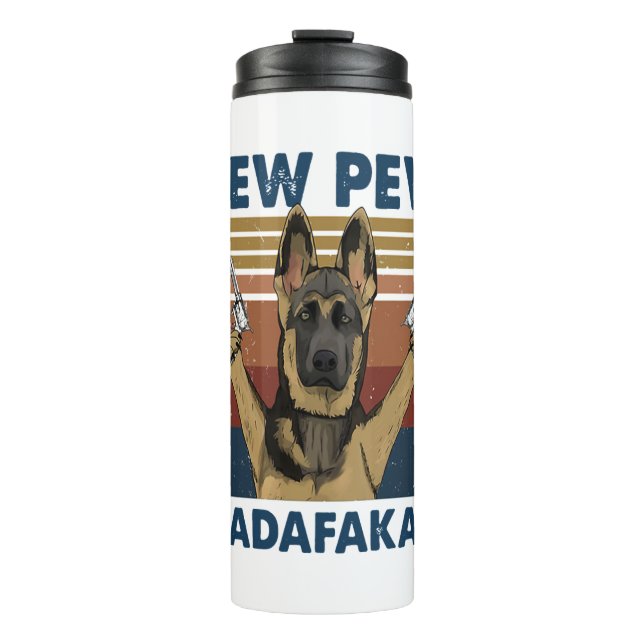 DOG PEW PEW MADAFAKAS VINTAG RETRO THERMOSBECHER (Vorderseite)