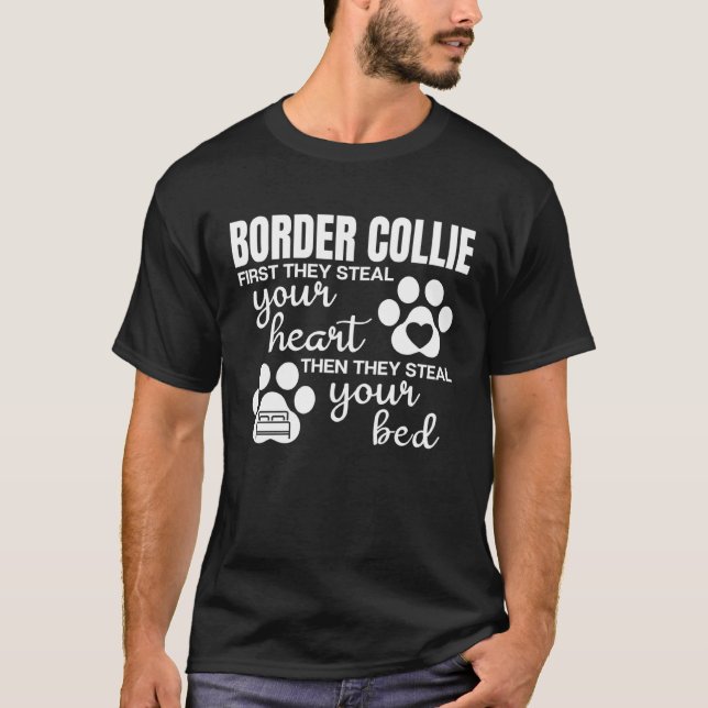 Dog Pfote mit Sprichwort Border Collie T-Shirt (Vorderseite)