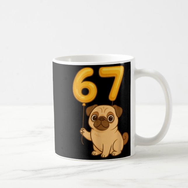 Dog Pug 67 Meme Six Seven Balloon Funny Gen Alpha  Kaffeetasse (Rechts)