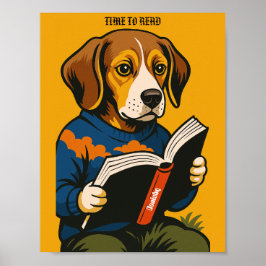 Dog Reading mit einem Buch - Zeit zum Lesen! Poster