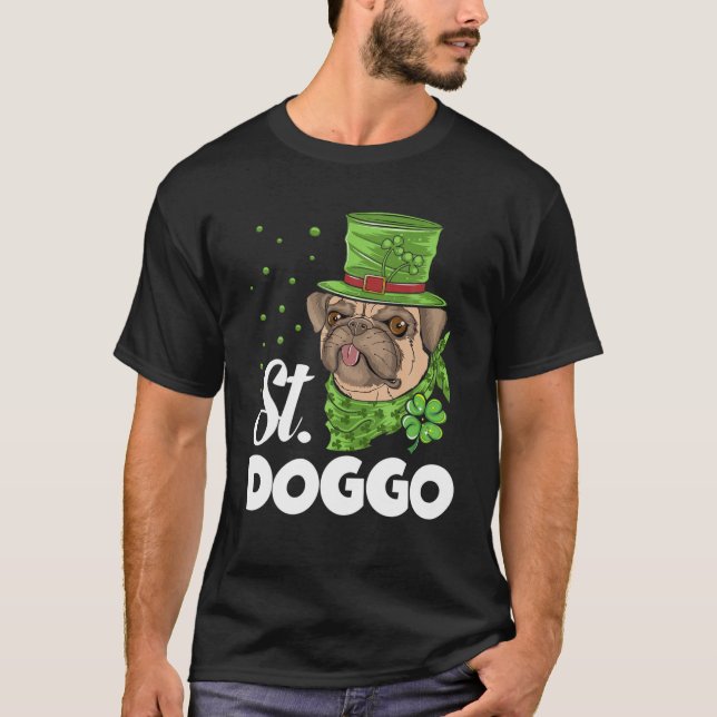 Dog St Patrick's Day St. Doggo Irish Mops Puppy Do T-Shirt (Vorderseite)