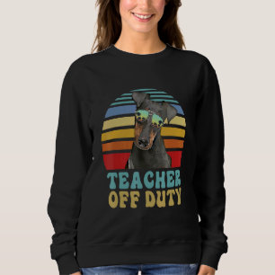 Dog Summer Teacher Off Duty Manchester Terrier Dog Sweatshirt