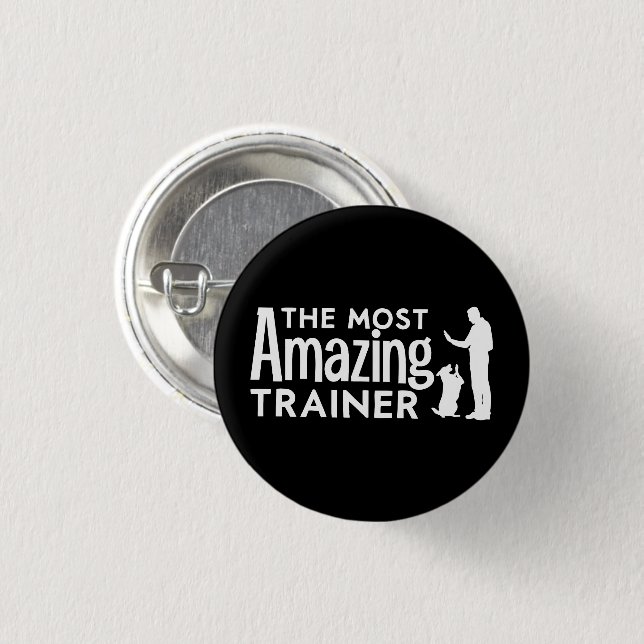 Dog Trainer Die Phantastischsten Trainer Funny Ges Button (Vorne & Hinten)