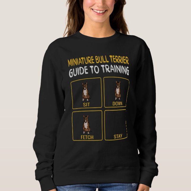 Dog Training Bull Terrier Miniatur Sweatshirt (Vorderseite)