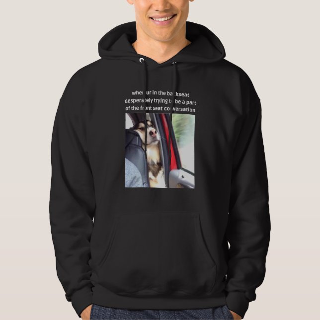 Dog Trying To Be A Part Of The Front Seat Conversi Hoodie (Vorderseite)