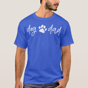DOG VATER PW Print Pet Eigentümer Meme T-Shirt