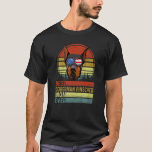 Dog Vintag Best Doberman Pinscher Mama Ever Mother T-Shirt