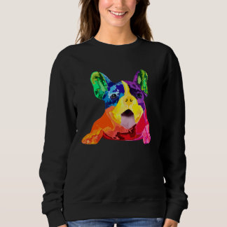 Dog Womens Colorful Cool French Bulldog Mens Fren Sweatshirt