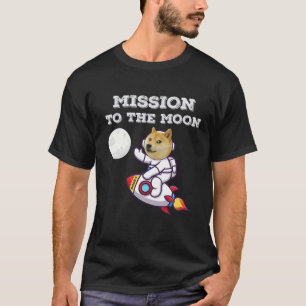 Doge-1 Mission zur Mondmünze Funny Shiba I T-Shirt