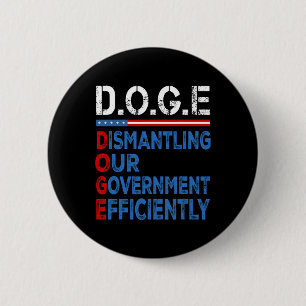 Doge Demontage unserer Regierung effizient Mens W Button