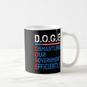 Doge Demontage unserer Regierung effizient Mens W Kaffeetasse