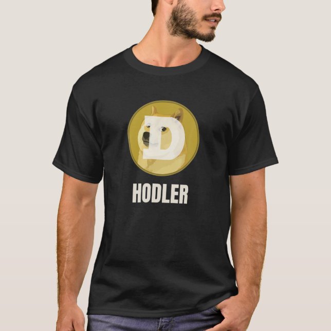 Dogecoin Crypto Hodler Funny Meme DOGE Coin Hodl T T-Shirt (Vorderseite)