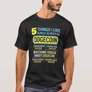 Dogecoin Dogecoin Doge Männer Frauen Kinder 5 Ding T-Shirt