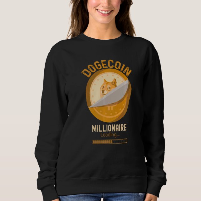 Dogecoin-Millionär lädt Krypto Kryptowährung Sweatshirt (Vorderseite)