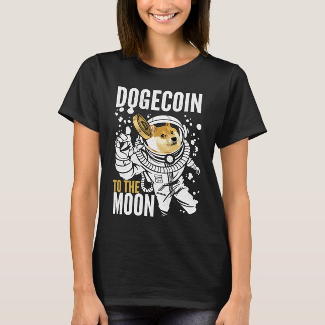 Dogecoin To The Moon Astronaut Doge Shiba T-Shirt (Vorderseite)
