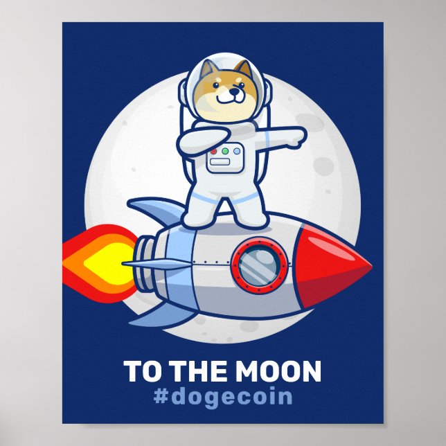 Dogecoin To The Moon Rocket Man Space Doge Crypto Poster (Vorne)