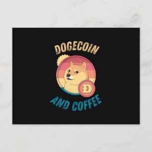 Dogecoin und Coffee - Funny Doge Crypto Postkarte