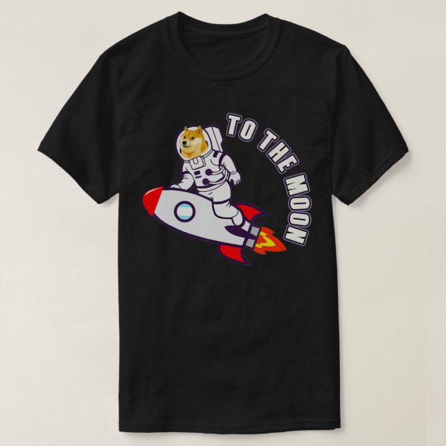 Dogecoin zum Mond-Astronauten-Dogenmeme  T-Shirt (Design vorne)