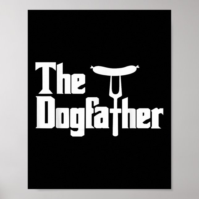 Dogfaher Hot Dog Funny Barbecue Joke Poster (Vorne)