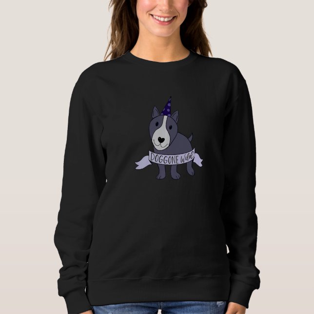 Doggone Wild Adorable Pitbull Sweatshirt (Vorderseite)