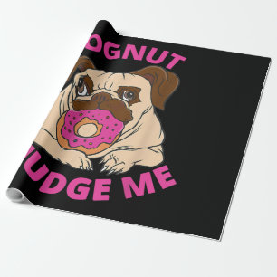 Dognut Judge Me Mops Hund isst Donut Geschenkpapier