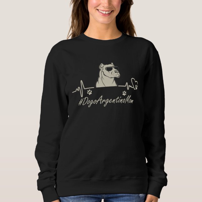 Dogo Argentino Mom Heartbeat With Dog Cool For Mot Sweatshirt (Vorderseite)