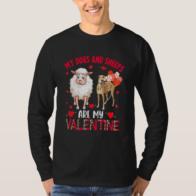 Dogs And Sheeps Are My Valentine Whippet With Shee T-Shirt (Vorderseite)