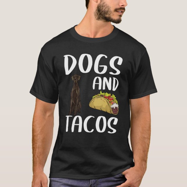 Dogs And Tacos Black Great Dane Mexican Food T-Shirt (Vorderseite)